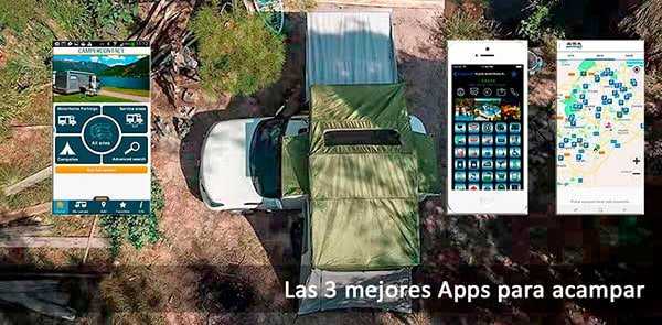 Las tres mejores Apps para acampar con tu tienda de techo - jovive
